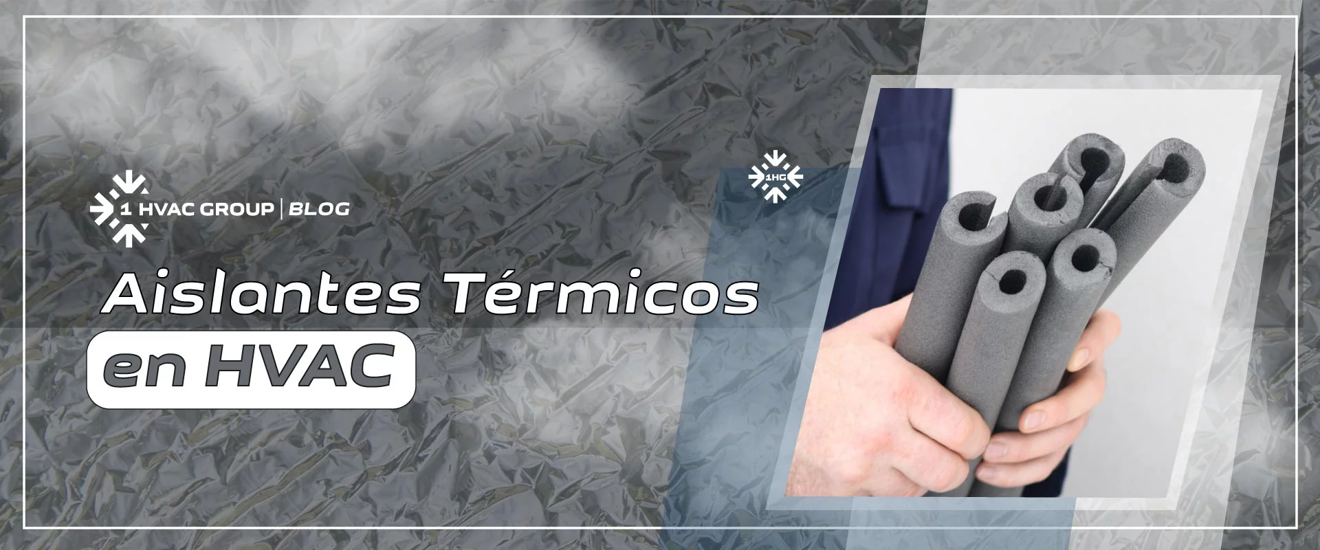 Aislantes Térmicos en el Mundo HVAC
